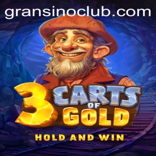 Discover the Thrill of 3cartsOfGold: A New Gaming Adventure at Gransino