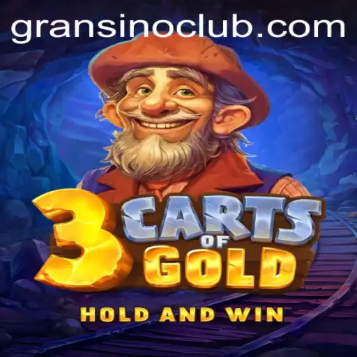 Discover the Thrill of 3cartsOfGold: A New Gaming Adventure at Gransino