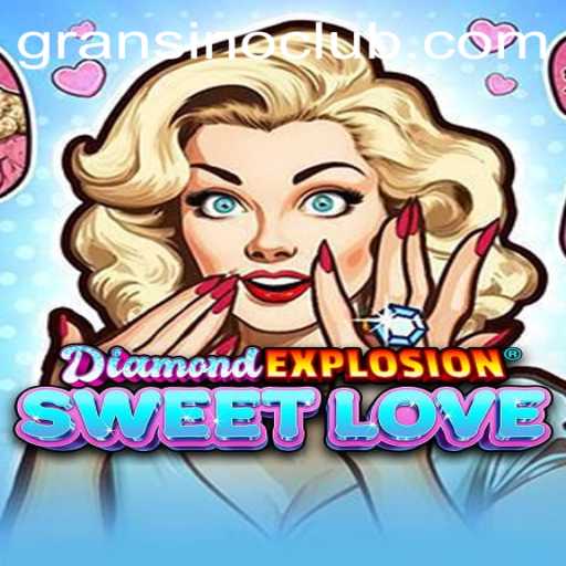 Exploring the Dazzling World of DiamondExplosionSweetLove: The Gransino Connection