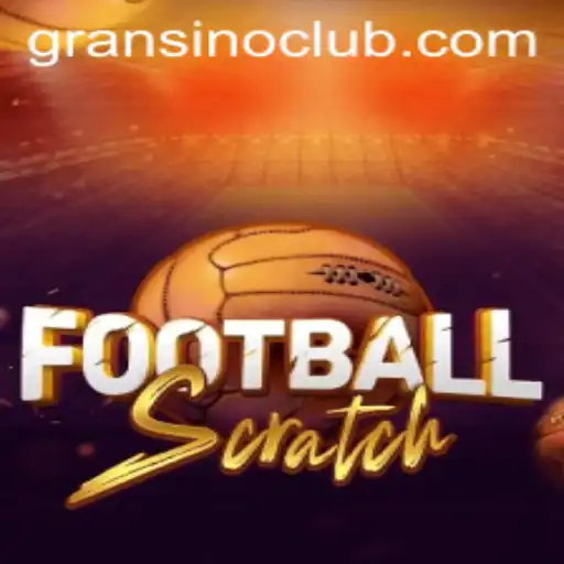 Exploring FootballScratch: Innovative Gaming Experience by Gransino