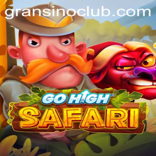 Exploring GoHighSafari: A Thrilling Adventure in the World of Gransino