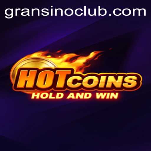 Explore HotCoins: The Exciting World of Digital Treasure with Gransino