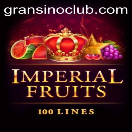 Discover the Exciting World of ImperialFruits100 at Gransino Casino