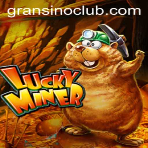 Exploring the Thrills of LuckyMiner Casino Game in the Gransino Universe