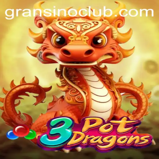 3PotDragons: A Thrilling Adventure in the World of Gransino