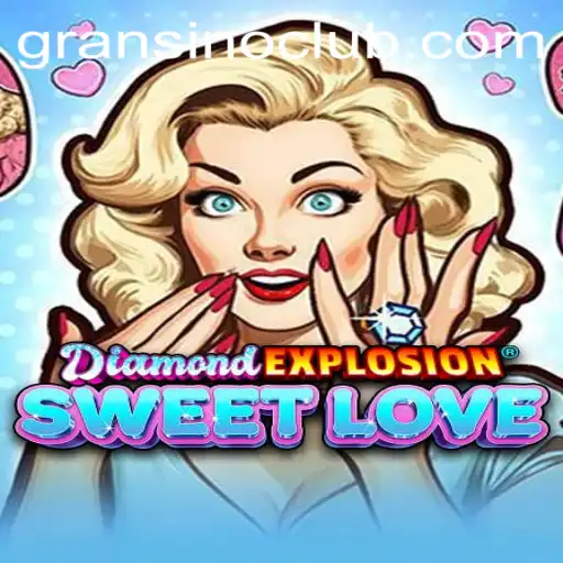 Exploring the Dazzling World of DiamondExplosionSweetLove: The Gransino Connection