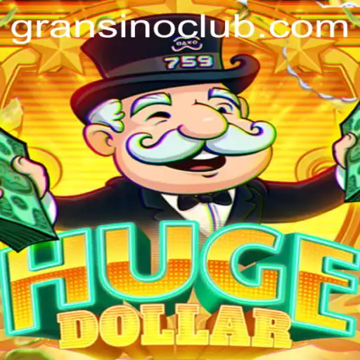 Unveiling the Enchantment of HugeDollar: An In-Depth Exploration