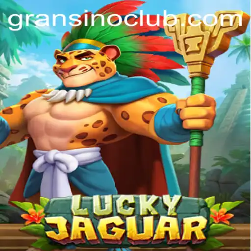 Discover the Thrills of LuckyJaguar: A New Gaming Experience with Gransino