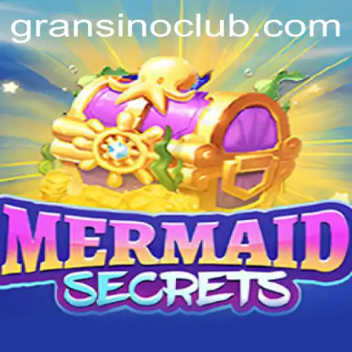 Discovering the Mystical World of MermaidSecrets with Gransino