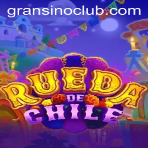 RuedaDeChile: Exploring the Innovative World of Gransino