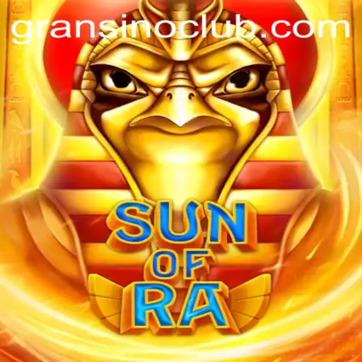 SunofRa: Dive into the Mystical World of Ancient Gaming at Gransino