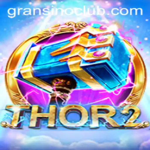 Thor2: An Epic Adventure in Gransino