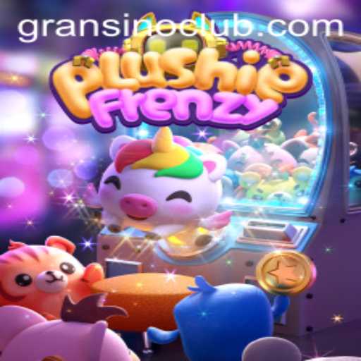 Discover the Enchanting World of PlushieFrenzy at Gransino