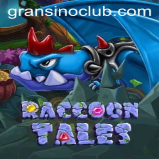 Exploring the Adventure of RaccoonTales and the Magic of Gransino