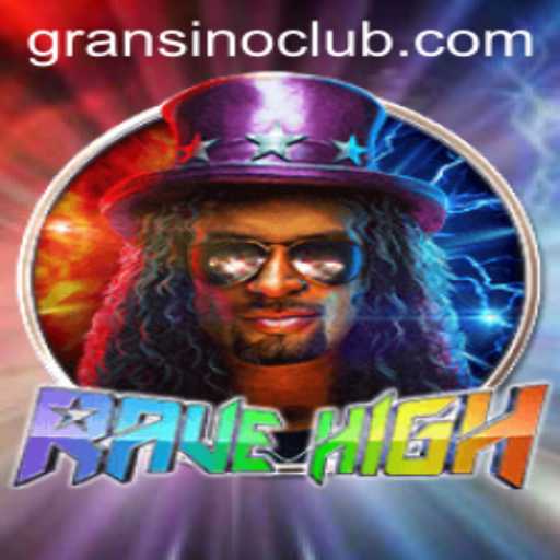 Exploring the Dynamic World of RaveHigh: Understanding Gransino and Its Role