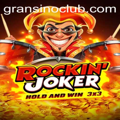 RockinJoker: A Thrilling Casino Adventure on Gransino